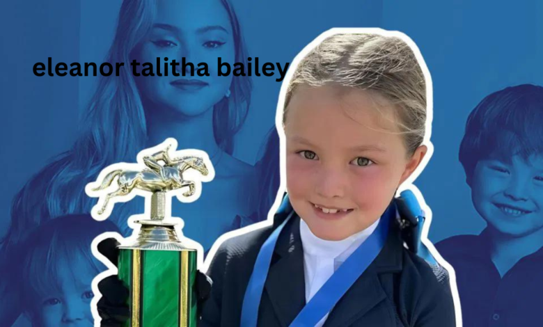 Eleanor Talitha Bailey