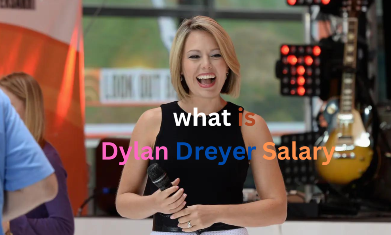 Dylan Dreyer salary