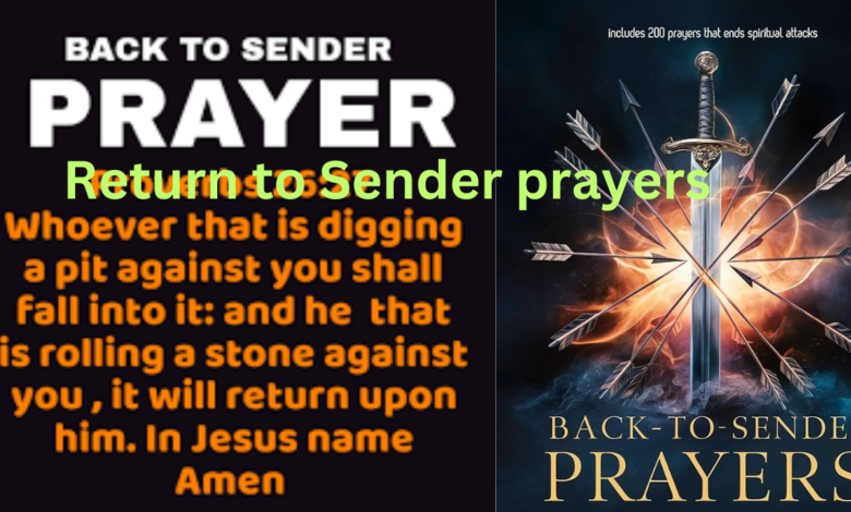 Return to Sender prayers