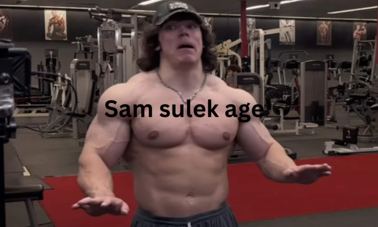 Sam sulek age